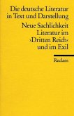 Die deutsche Literatur 15 / Neue Sachlichkeit, Literatur im 3. Reich und im Exil