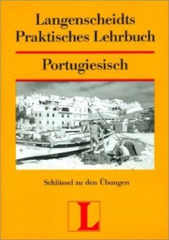 Cover Portugiesisch, Schlüssel zu den Übungen / Langenscheidts Praktisches Lehrbuch