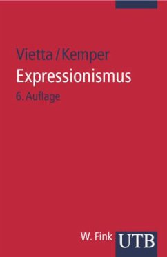 Expressionismus - Vietta, Silvio; Kemper, Hans-Georg