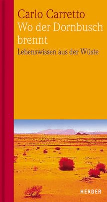 Wo der Dornbusch brennt - Carretto, Carlo