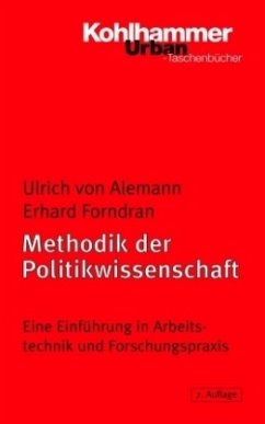 Methodik der Politikwissenschaft - Alemann, Ulrich von;Forndran, Erhard
