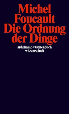 Die Ordnung der Dinge - Foucault, Michel