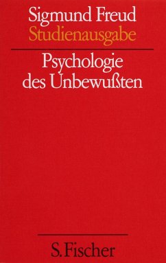 Psychologie des Unbewußten - Freud, Sigmund