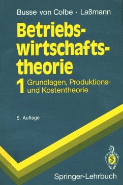 Betriebswirtschaftstheorie - Busse von Colbe, Walther;Laßmann, Gert
