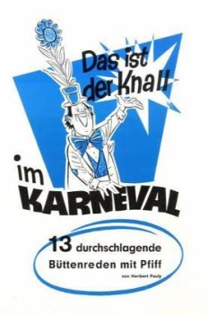Das ist der Knall im Karneval