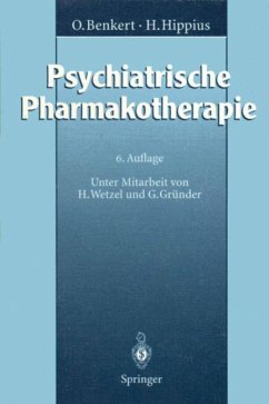 Psychiatrische Pharmakotherapie - Benkert, Otto;Hippius, Hanns