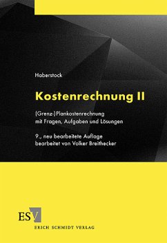 Kostenrechnung II - Breithecker, Volker / Haberstock, Lothar