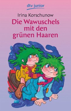 Die Wawuschels mit den grünen Haaren - Korschunow, Irina