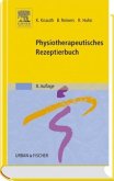 Physiotherapeutisches Rezeptierbuch