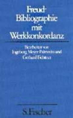 Freud-Bibliographie mit Werkkonkordanz - Freud, Sigmund