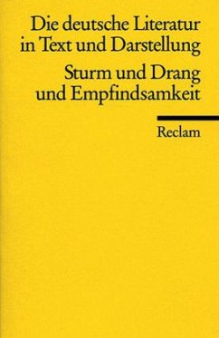 Cover Die deutsche Literatur in Text und Darstellung, Sturm und Drang und Empfindsamkeit