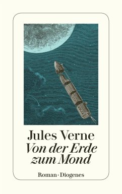 Von der Erde zum Mond - Verne, Jules