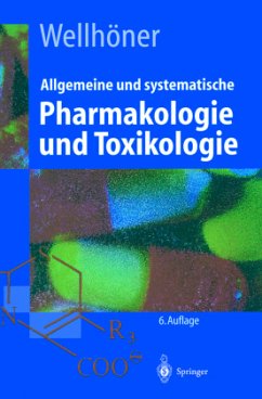 Allgemeine und systematische Pharmakologie und Toxikologie - Wellhöner, Hans-Herbert