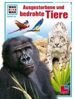 Ausgestorbene und bedrohte Tiere / Was ist was Bd.56 - Mertens, Dietmar