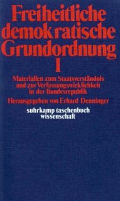 Freiheitliche demokratische Grundordnung, 2 Teile