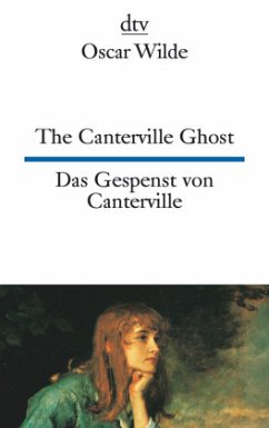 The Canterville Ghost, Das Gespenst von Canterville - Wilde, Oscar