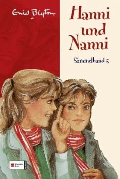 Hanni und Nanni / Hanni und Nanni Sammelband Bd.5 - Blyton, Enid