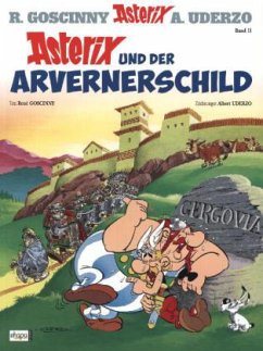 Asterix und der Arvernerschild / Asterix Kioskedition Bd.11