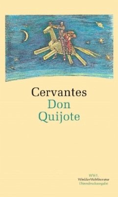 Der sinnreiche Junker Don Quijote von der Mancha - Cervantes Saavedra, Miguel de