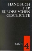 Handbuch der europäischen Geschichte / Europa im Zeitalter des Absolutismus und der Aufklärung (Handbuch der europäischen Geschichte, Bd. 4) / Handbuch der europäischen Geschichte Bd.4