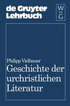 Geschichte der urchristlichen Literatur - Vielhauer, Philipp