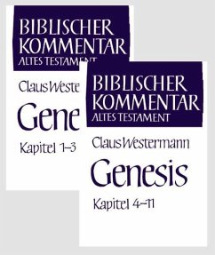 Genesis. Kapitel 1 - 3 / Kapitel 4 - 11 - Westermann, Claus