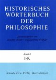 Historisches Wörterbuch der Philosophie (HWPH). Band 4, I-K / Historisches Wörterbuch der Philosophie Bd.4