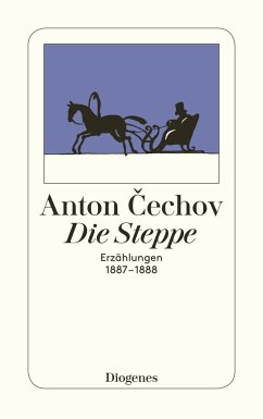 Die Steppe - Tschechow, Anton Pawlowitsch