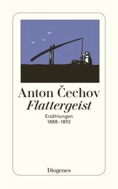 Flattergeist - Tschechow, Anton Pawlowitsch