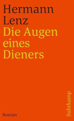 Die Augen eines Dieners - Lenz, Hermann