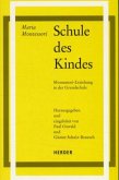 Schule des Kindes