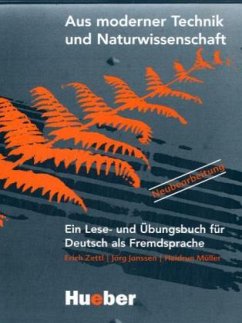 Aus moderner Technik und Naturwissenschaft - Zettl, Erich; Janssen, Jörg; Müller, Heidrun