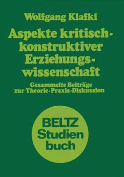 Aspekte kritisch-konstruktiver Erziehungswissenschaft - Klafki, Wolfgang