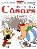Das Geschenk Cäsars / Asterix Kioskedition Bd.21