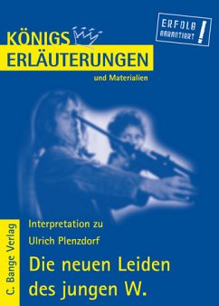 Plenzdorf. Die neuen Leiden des jungen W. - Lektüre- und Interpretationshilfe - Plenzdorf, Ulrich