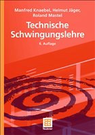 Technische Schwingungslehre - Knaebel, Manfred / Jäger, Helmut / Mastel, Roland