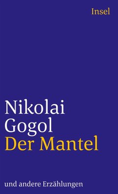 Der Mantel und andere Erzählungen - Gogol, Nikolai