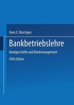 Bankbetriebslehre - Büschgen, Hans E.