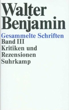 Gesammelte Schriften, 2 Teile / Gesammelte Schriften, Ln 3 - Benjamin, Walter
