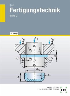 Fertigungstechnik 2 - Landt, Lothar;Schal, Willy