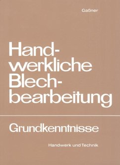 Handwerkliche Blechbearbeitung - Gaßner, Alfons