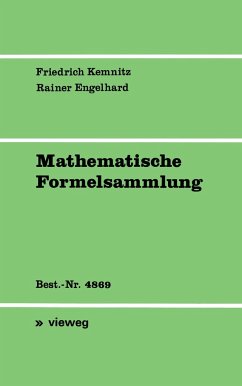 Mathematische Formelsammlung - Kemnitz, Friedrich; Engelhard, Rainer