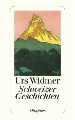 Schweizer Geschichten - Widmer, Urs