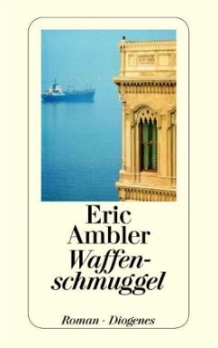 Waffenschmuggel - Ambler, Eric