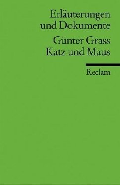 Erläuterungen und Dokumente zu Günter Grass: Katz und Maus - Ritter, Alexander