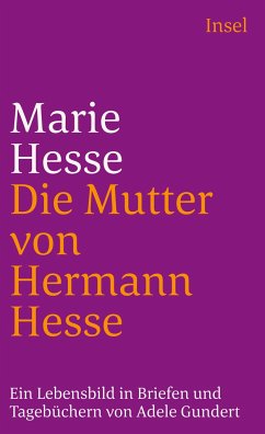 Marie Hesse, die Mutter von Hermann Hesse - Hesse, Marie