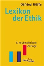 Lexikon der Ethik - Höffe, Otfrid (Hrsg.)