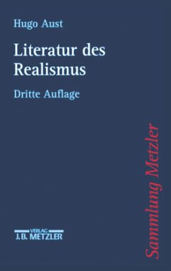 Literatur des Realismus - Aust, Hugo