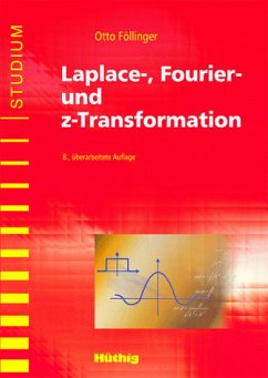 Laplace-, Fourier- und z-Transformation - Otto Föllinger