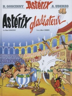 Asterix Französische Ausgabe. Asterix gladiateur. Sonderausgabe - Goscinny, Rene